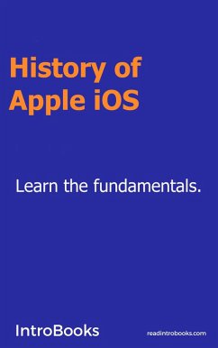 Cover History of Apple iOS (eBook, ePUB)