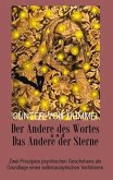 Der Andere des Wortes und das Andere der Sterne (eBook, ePUB) Der Andere des Wortes und das Andere der Sterne (eBook, ePUB)