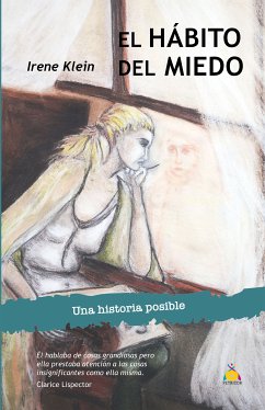 El hábito del miedo (eBook, ePUB) - Klein, Irene