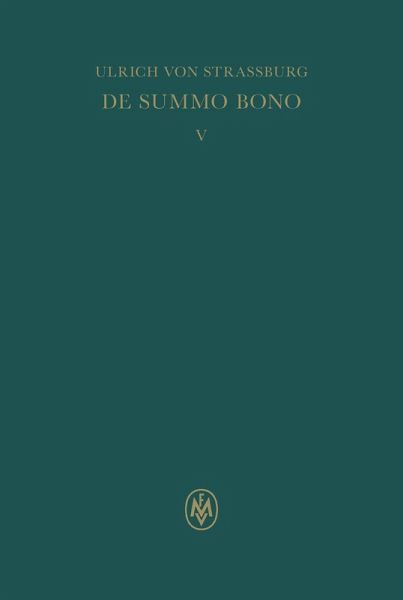 De summo bono. Liber V (eBook, PDF) De summo bono. Liber V (eBook, PDF)