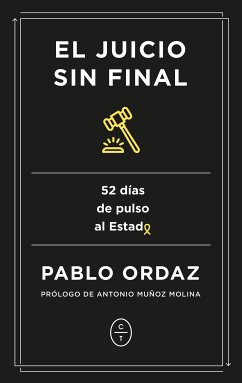 El juicio sin final (eBook, ePUB) - Ordaz, Pablo