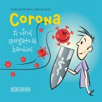Corona - Il virus spiegato ai bambini (eBook, ePUB)