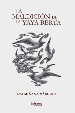 La maldición de la yaya Berta (eBook, ePUB) - Miñana Márquez, Eva