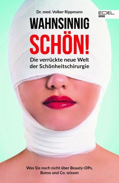 Wahnsinnig schön! (eBook, ePUB) - Rippmann, Volker