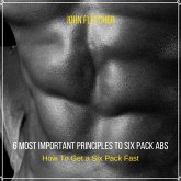 6 Most Important Principles to Six Pack Abs (MP3-Download)