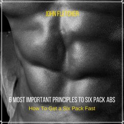 Cover 6 Most Important Principles to Six Pack Abs (MP3-Download)