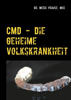 CMD - Die geheime Volkskrankheit (eBook, ePUB)