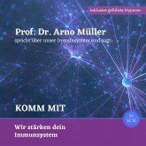 Prof. Dr. Arno Müller spricht über unser Immunsystem und sagt: Komm mit (MP3-Download)