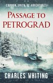 Passage to Petrograd (eBook, ePUB)