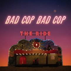 The Ride - Bad Cop/Bad Cop