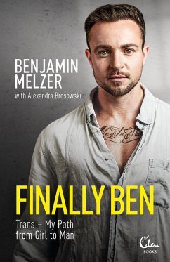 Finally Ben (eBook, ePUB) - Melzer, Benjamin; Brosowski, Alexandra