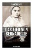 Das Lied von Bernadette (Historischer Roman)