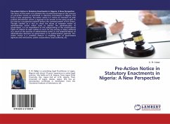 Pre-Action Notice in Statutory Enactments in Nigeria: A New Perspective - Coker, C. R.