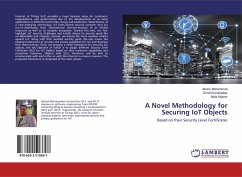 A Novel Methodology for Securing IoT Objects