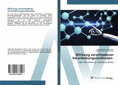 Wirkung verschiedener Verarbeitungsmethoden - Yokananth, Bavaneethan;Vasantharuba, Seevaratnam