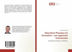 Education Physique en formation : une approche transversale - Dubuisson, Etienne