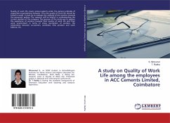 A study on Quality of Work Life among the employees in ACC Cements Limited, Coimbatore - Minnumol, S.;Radha, T.