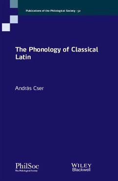 The Phonology of Classical Latin - Cser, Andras