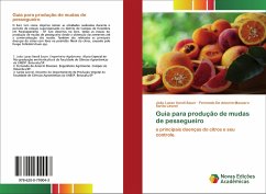 Guia para produção de mudas de pessegueiro - Varoli Sauer, João Lucas;De Amorim Mascaro, Fernando;Leonel, Sarita