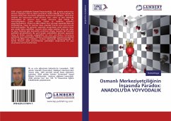 Osmanl¿ Merkeziyetçili¿inin ¿n¿as¿nda Paradox: ANADOLU'DA VOYVODALIK