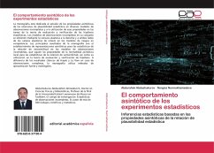 El comportamiento asintótico de los experimentos estadísticos