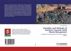 Variables and Attitude of Teachers Towards Solid Waste Mangement