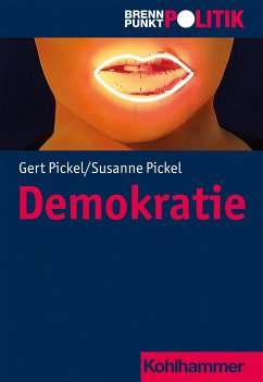 Demokratie - Pickel, Susanne;Pickel, Gert