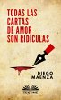 Todas Las Cartas De Amor Son Ridículas... - Bild 1