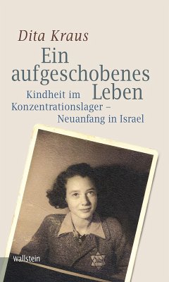 Ein aufgeschobenes Leben (eBook, PDF) - Kraus, Dita