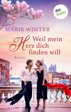 Weil mein Herz dich finden will (eBook, ePUB) - Winter, Marie