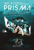 Prisma. Le diverse facce della fantascienza italiana. Vol. 2 (eBook, ePUB)