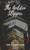 The Golden Slipper (eBook, ePUB)