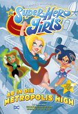 DC Super Hero Girls - Ab in die Metropolis High (eBook, PDF)