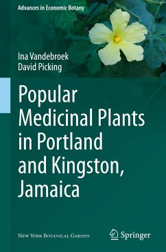 Popular Medicinal Plants in Portland and Kingston, Jamaica - Vandebroek, Ina;Picking, David