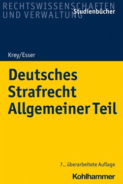 Deutsches Strafrecht Allgemeiner Teil - Esser, Robert