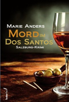 Mord im Dos Santos - Anders, Marie