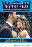 Dr. Stefan Frank 2551 (eBook, ePUB) Dr. Stefan Frank 2551 (eBook, ePUB)