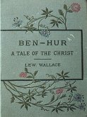 Ben-Hur: A tale of the Christ (eBook, ePUB)