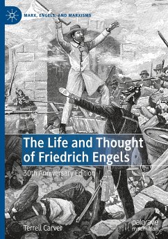 The Life and Thought of Friedrich Engels - Carver, Terrell