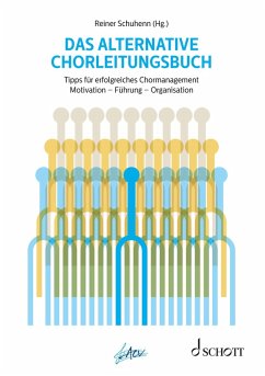 Das alternative Chorleitungsbuch (eBook, PDF)