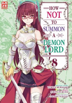 How NOT to Summon a Demon Lord Bd.8 - Fukuda, Naoto