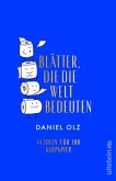 Blätter, die die Welt bedeuten (eBook, ePUB)