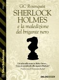 Sherlock Holmes e la maledizione del brigante nero (eBook, ePUB)
