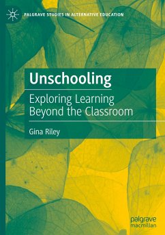 Unschooling - Riley, Gina