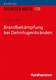 Brandbekämpfung bei Dehnfugenbränden