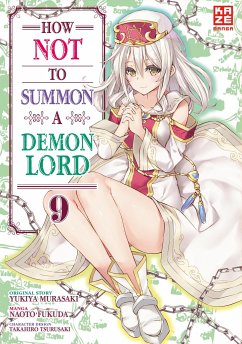 How NOT to Summon a Demon Lord Bd.9 - Fukuda, Naoto
