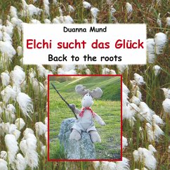 Elchi sucht das Glück - Mund, Duanna