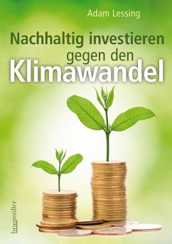 Nachhaltig investieren gegen den Klimawandel (eBook, ePUB) - Lessing, Adam