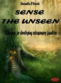 Sense the Unseen (eBook, ePUB)