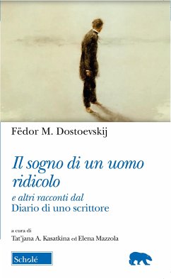 Il sogno di un uomo ridicolo (eBook, ePUB) - M. Dostoevskij, Fëdor